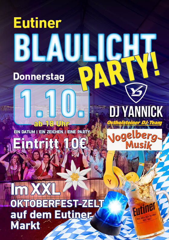 Plakat der Blaulichtparty Eutin. Im Hintergrund hunderte feiernde Menschen, die in die Kamera Jubeln